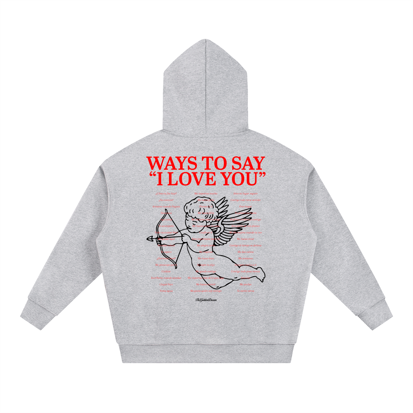 Ways To Say I Love You Hoodie Color Gris