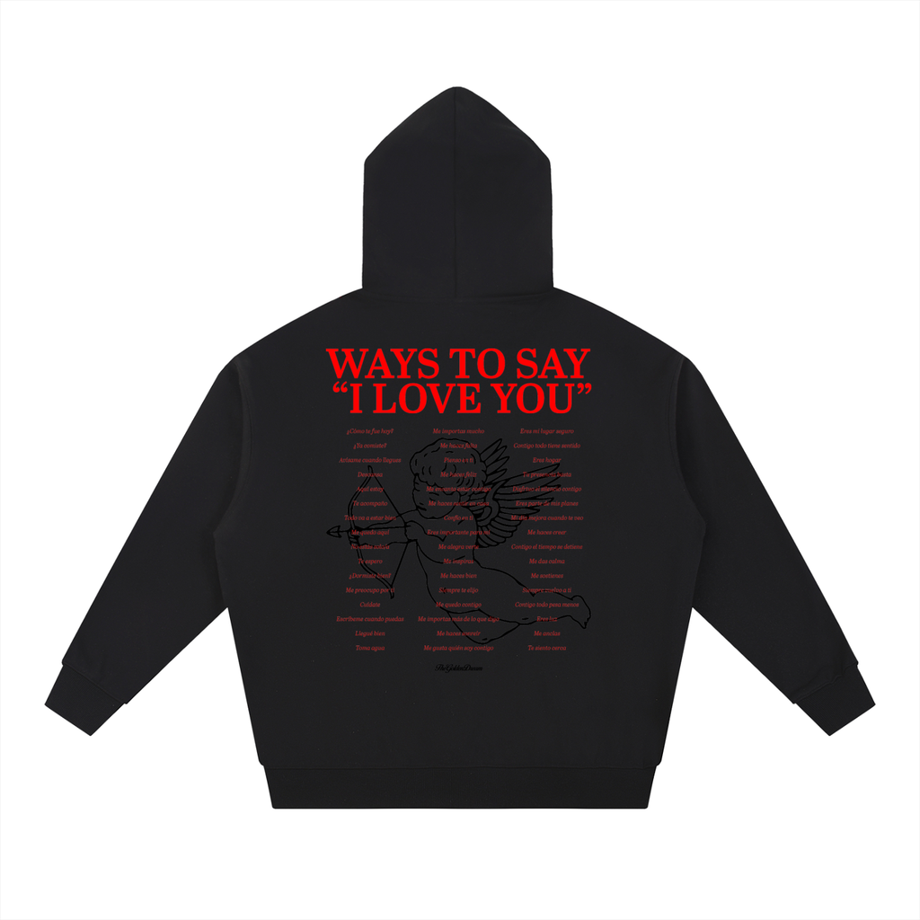 Ways To Say I Love You Hoodie Color Negro